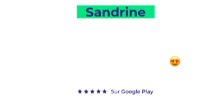 Témoignage utilisateur Sandrine